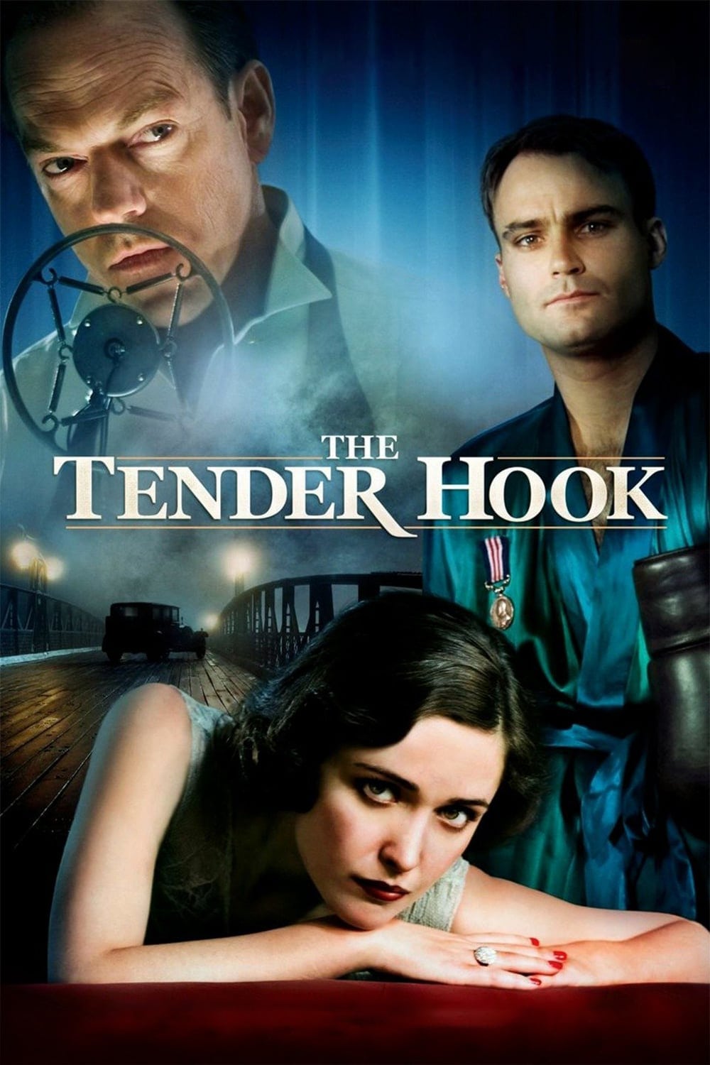Постер The Tender Hook